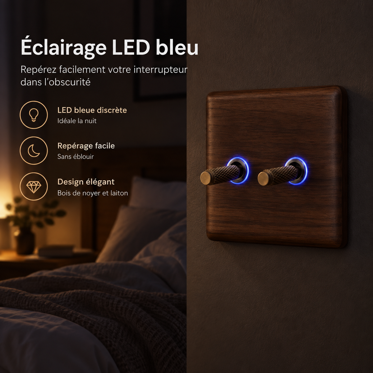 Interrupteur en bois de noyer avec anneaux LED bleus pour un repérage facile dans l'obscurité